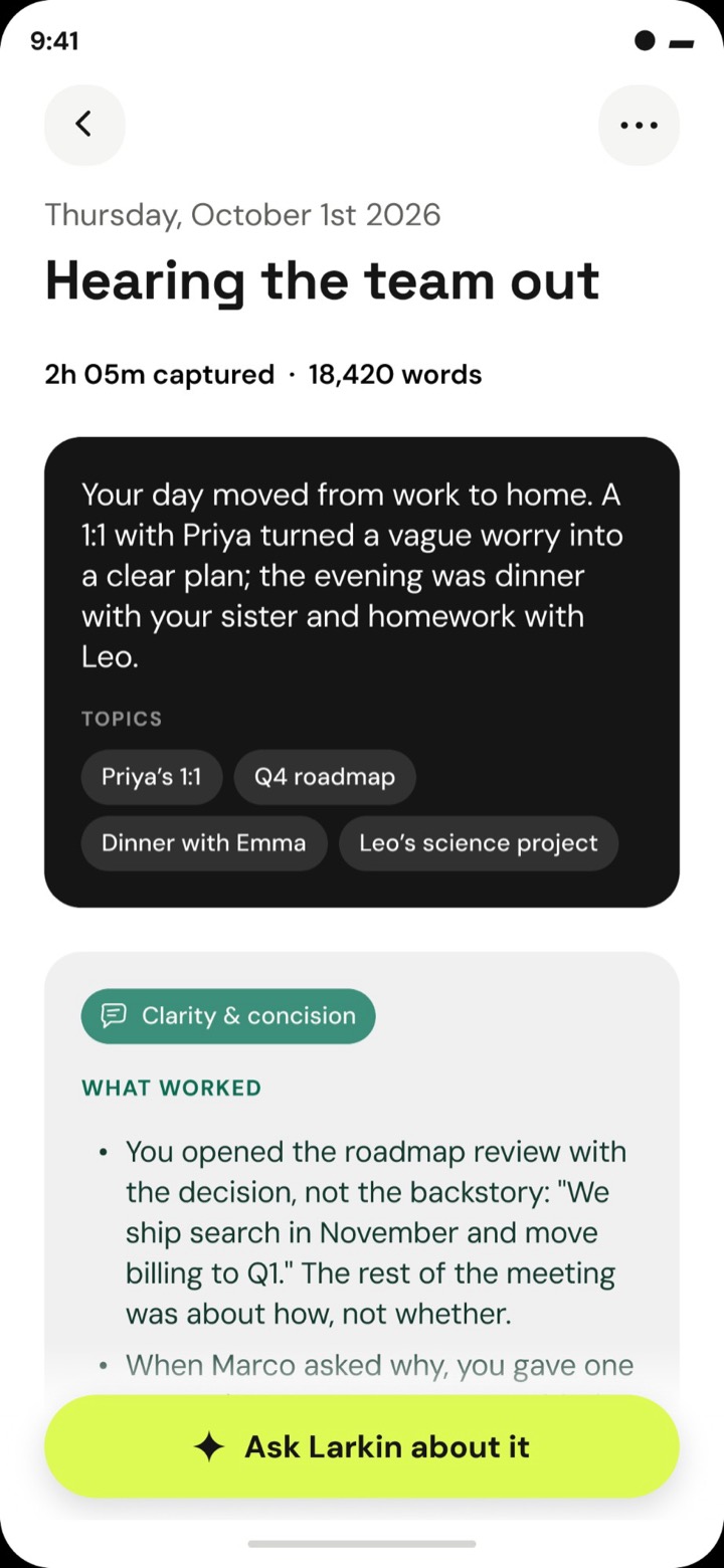 A day page: 2 hours 5 minutes captured, 18,420 words, and the topics Priya's 1:1, Q4 roadmap, Dinner with Emma and Leo's science project